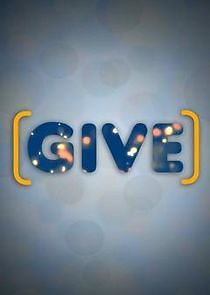Watch Give