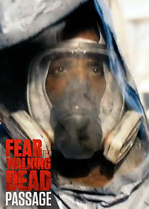 Watch Fear the Walking Dead: Passage