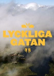 Watch Lyckliga gatan