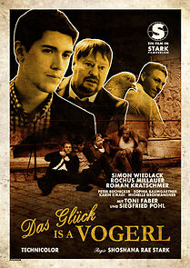 Watch Das Glück is a Vogerl (Short 2013)