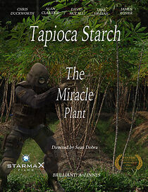 Watch Tapioca Starch: The Miracle Plant (Short 2012)