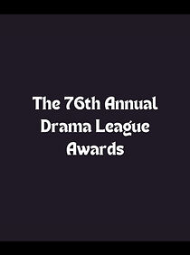 Watch The 76th Annual Drama League Awards (TV Special 2010)