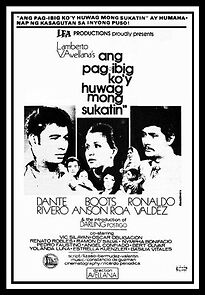 Watch Ang pag-ibig ko'y huwag mong sukatin