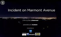Watch Incident on Marmont Avenue