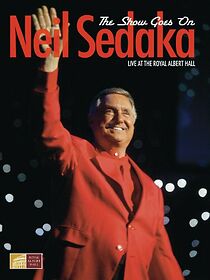 Watch Neil Sedaka: The Show Must Go On