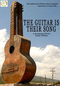 Watch The Guitar Is Their Song