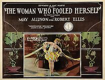 Watch The Woman Who Fooled Herself