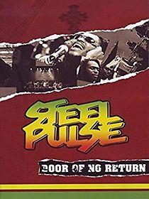 Watch Steel Pulse: Door of No Return