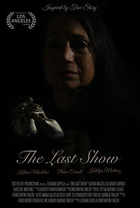 Watch The Last Show (Short 2015)