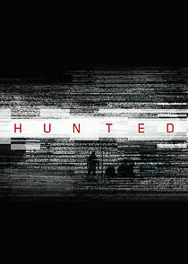 Watch Hunted