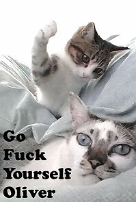 Watch Go Fuck Yourself Oliver (Short 2015)