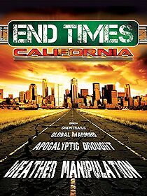 Watch End Times, California