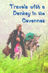 Watch Travels with a Donkey in the Cevennes