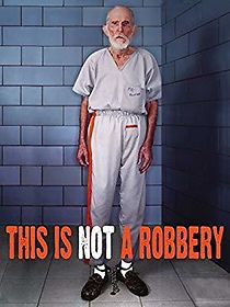 Watch This Is Not a Robbery