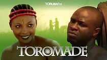 Watch Toromade