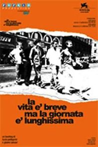 Watch La vita è breve ma la giornata è lunghissima