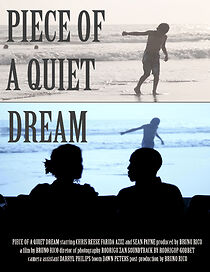 Watch Piece of a Quiet Dream (Short 2015)