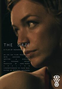 Watch The Gaze (Short 2017)
