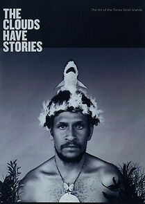 Watch The Clouds Have Stories