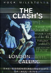 Watch The Clash: The Clash's London Calling