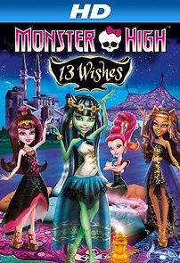Watch Monster High: 13 Wishes