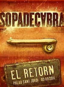 Watch Sopa de Cabra. El retorn