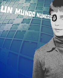 Watch Un mundo numérico (Short 2007)