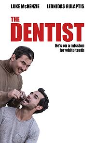 Watch The Dentist (Short 2017)