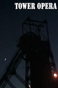 Watch Tower Opera
