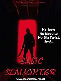 Watch Basic Slaughter