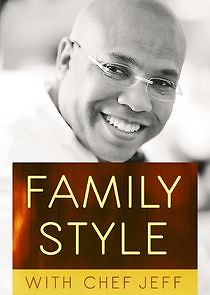 Watch Family Style with Chef Jeff