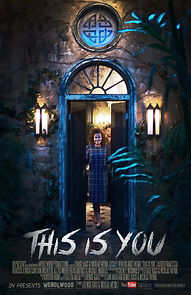 Watch This Is You (Short 2014)