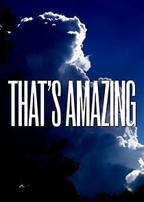 Watch That's Amazing