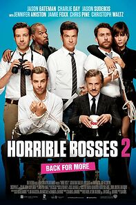 Watch Horrible Bosses 2