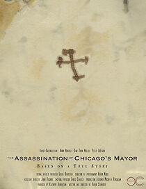 Watch The Assassination of Chicago's Mayor (Short 2012)