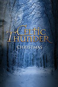 Watch Celtic Thunder: Christmas