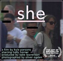 Watch She (Short 2014)