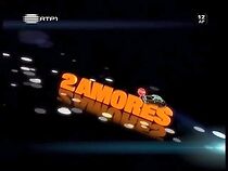 Watch Dois Amores