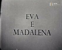 Watch Eva e Madalena