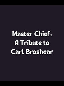Watch Master Chief: A Tribute to Carl Brashear