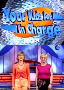 Watch Your Kids Are in Charge