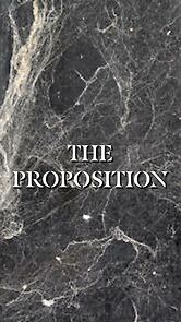 Watch The Proposition (Short 2011)