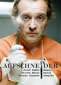 Watch Aufschneider