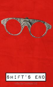 Watch Shift's End (Short 2013)