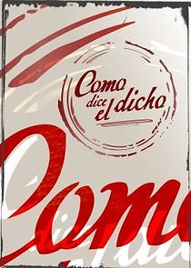 Watch Como dice el dicho