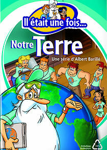 Watch Il était une fois... notre Terre