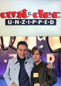 Watch Ant and Dec Unzipped