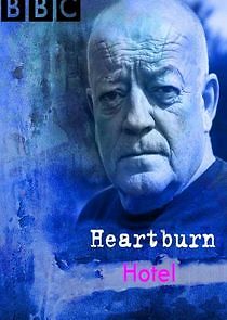 Watch Heartburn Hotel