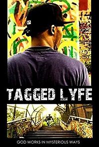 Watch Tagged Lyfe