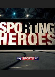 Watch Sporting Heroes